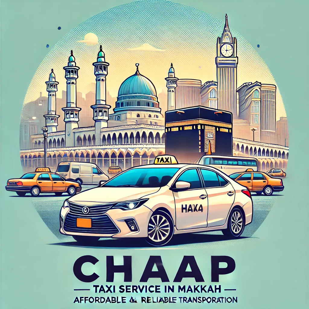 Cheap Taxi Service in Makkah