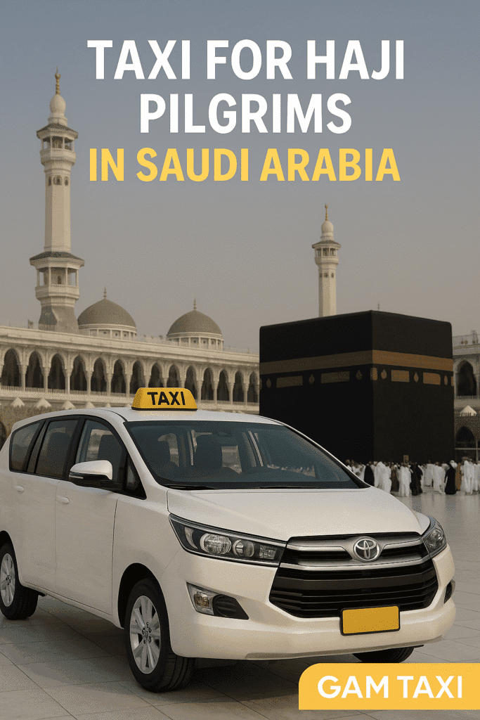 Taxi for Hajj Pilgrims in Saudi Arabia