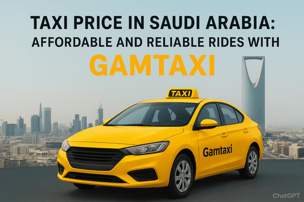 Taxi Price in Saudi Arabia